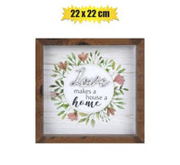 HOME FAMILY LOVE PLAQUE SIGN