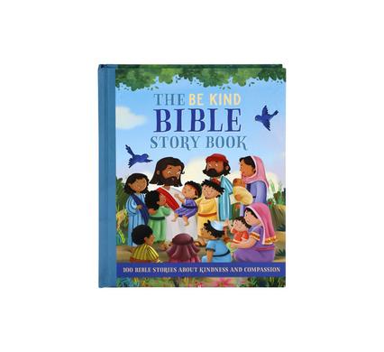 THE BE KIND BIBLE STORY BOOK